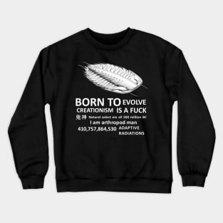 creationism is a fuck Crewneck Sweatshirt